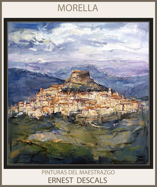 MORELLA-PINTURAS-MAESTRAZGO-PINTURA-PAISAJES-PAISATGES-MAESTRAT-ELS PORTS-CUADROS-ARTISTA-PINTOR-ERNEST DESCALS-