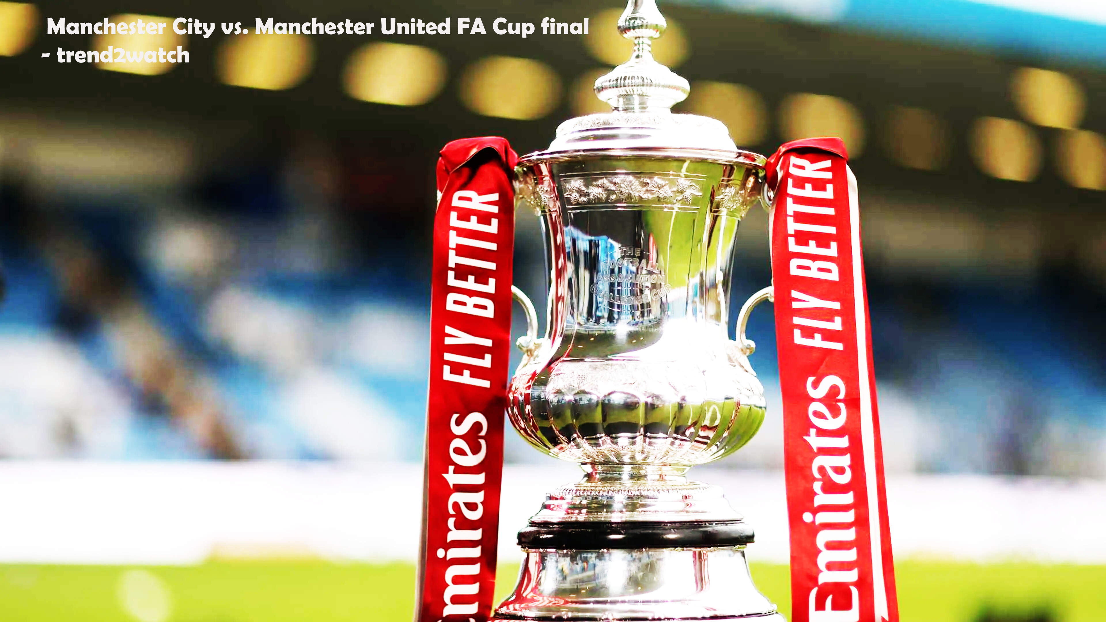 Manchester City vs. Manchester United: Thrilling FA Cup Final Showdown