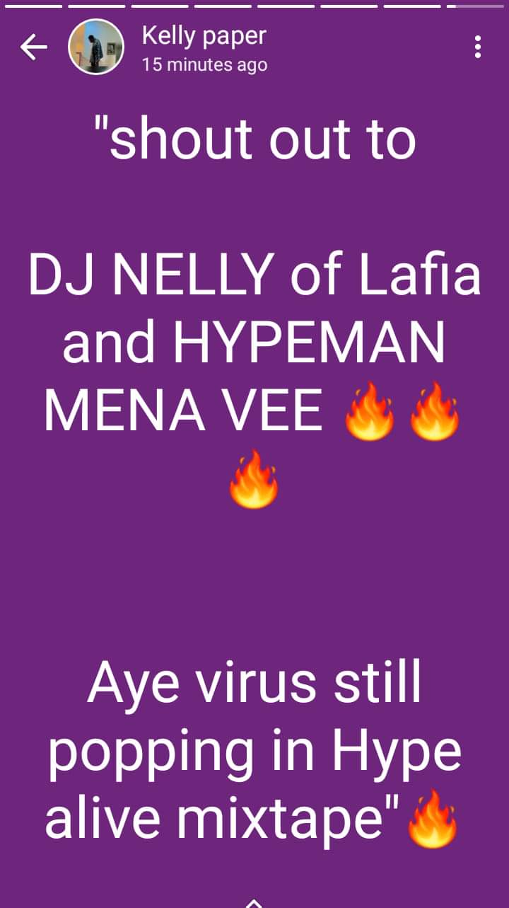 [E-newz] Kellypaper sends Shoutout to Dj Nelly and Hypeman Mena vee , for Listing "AYE', on their new mixtape.