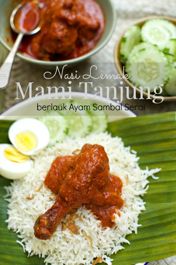 Nasi Lemak Mami Tanjung Berlauk Sambal Ayam Masak Serai 