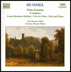 Nephomuk Hummel - Sonatas para flauta y piano cmopletas & Grand Rondeau Brillante & Trio para flauta, cello y piano