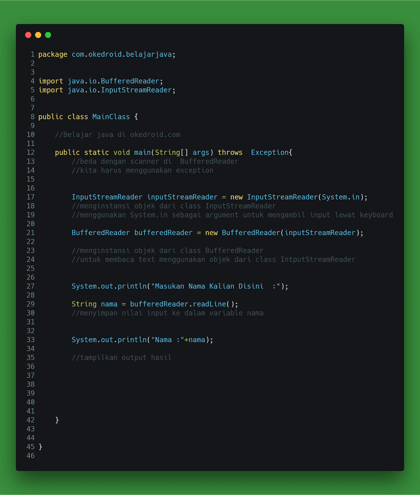 Contoh Program Input dan Output Menggunakan BufferedReader di Java - Okedroid | Belajar Coding ...