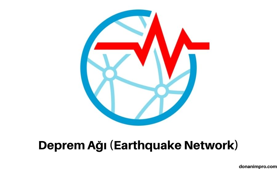 Deprem uyarı sistemi Andorid, iOS ve HarmonyOS uygulaması Deprem Ağı (Earthquake Network)