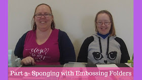 #CTMHVandra, Big Shot, Cardmaking with Caroline & Vandra, cuttlebug, embossing, embossing folders, how to, Sponge daubers, sponging, tutorial, video, Youtube, 