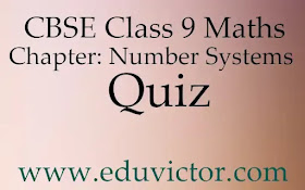 CBSE Class 9 Maths Chapter: Number Systems Quiz (#eduvictors) (#cbse)(#class9Maths) 