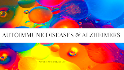 Autoimmune Diseases May Affect Alzheimer Disease Risk