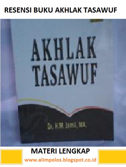 Resensi Buku Akhlak Tasawuf