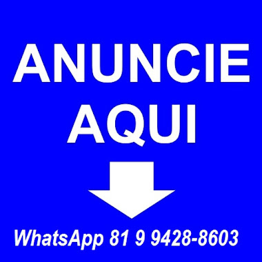 ANUNCIE AQUI LIGUE (81)99704-3456 ou (81)99428-8603