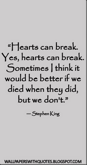 Quote On HeartbreakSometimes I Think It Would Be Better If We Died