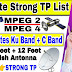 All Satellites Strong TP List MPEG4 + MPEG2 Settop Box Dish Settings