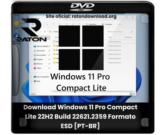 Download Windows 11 Pro Compact Lite 22H2 Build 22621.2359 Formato ESD [PT-BR]