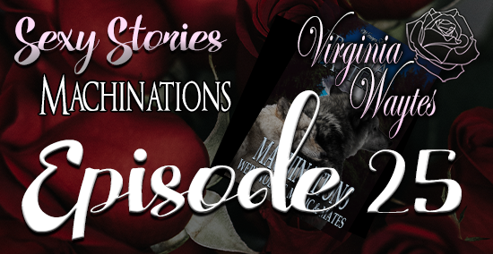 Sexy Stories 25 - Machinations: Werewolves, Magic & Mates