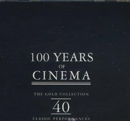 100 Years Of Cinema Music (2011)