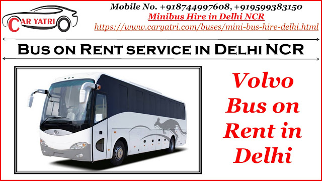 Volvo Bus on Rent from Delhi