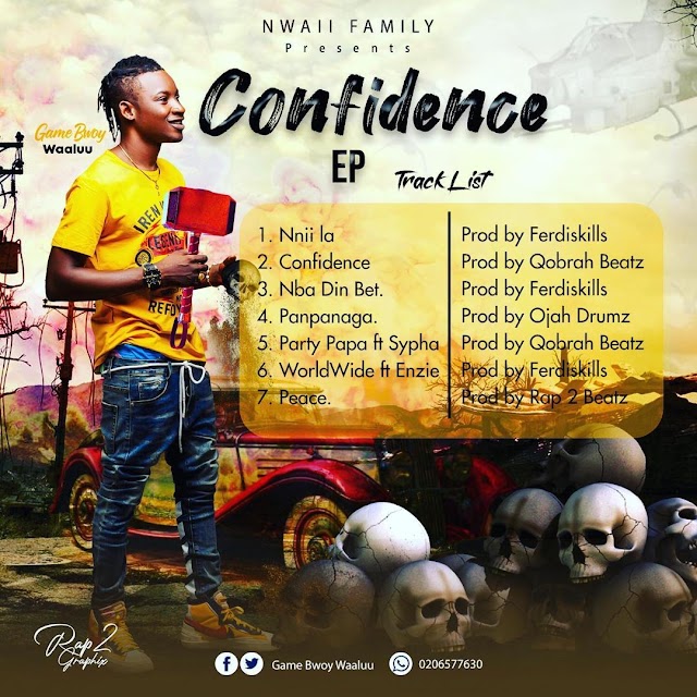 Download Gamebwoy-Waaluu_ Confidence EP Album 