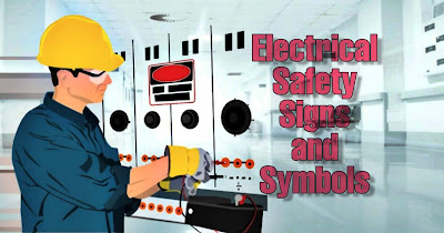 Electrical Safety Signs and Symbols