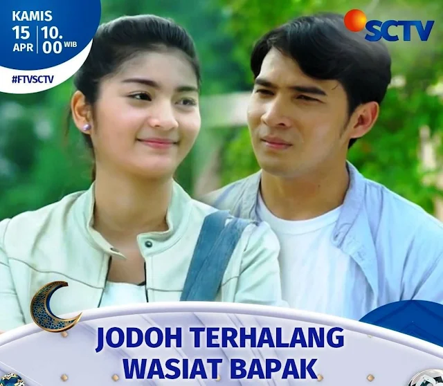 Daftar Nama Pemain FTV Jodoh Terhalang Wasiat Bapak 2021 Lengkap