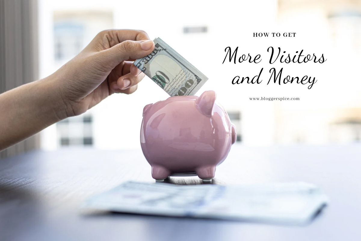 20 Steps to Getting More Visitors to Your Website and Making More Money