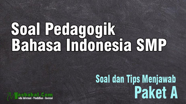 Soal p3k Guru Bahasa indonesia SMP. Soal PPPK Guru bahasa Indonesia. Soal Pedagogik Bahasa indonesia. Contoh Soal Bahasa Indonesia p3k 2021