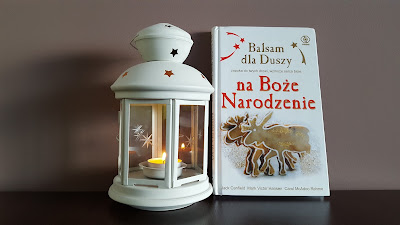 Balsam dla duszy na Boże Narodzenie