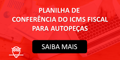 Planilha de Conferência do ICMS-ST Fiscal para Autopeças em Excel