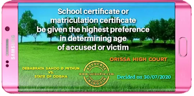 School certificate or matriculation certificate be given the highest preference in determining age of accused or victim