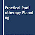 Obtenir le résultat Practical Radiotherapy Planning Livre