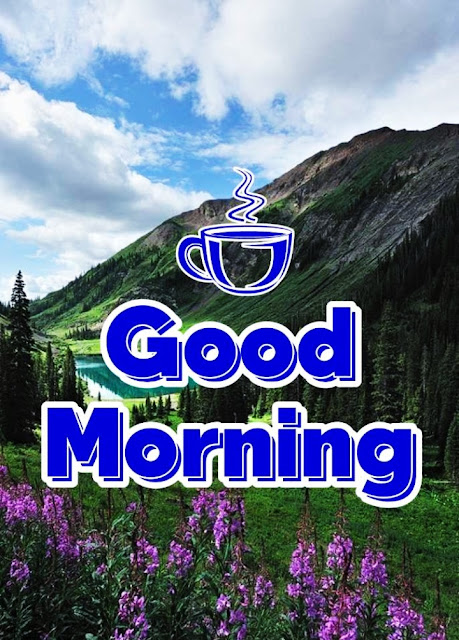 New Good Morning Picture