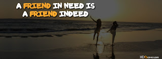 A Friend In Need Is Indeed Image For Facebook Cover