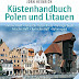 Ergebnis abrufen Küstenhandbuch Polen und Litauen: Stettiner Haff • Polnische Ostseeküste • Danziger Bucht • Frisches Haff • Kurisches Haff • Kaliningrad Hörbücher