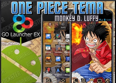 Theme One Piece Monkey D Luffy Untuk Android | ZenyDroid