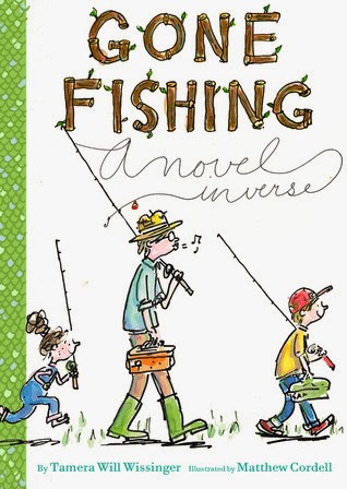 Randomly Reading: Gone Fishing: A Novel in Verse by Tamera Will