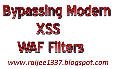 Bypassing Modern XSS WAF Filters