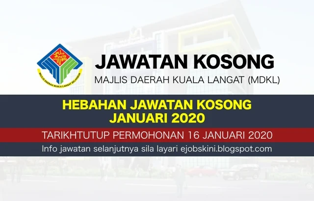 Jawatan Kosong Majlis Daerah Kuala Langat (MDKL) Januari 2020