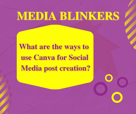 What are the ways to use canva for social media post creation?