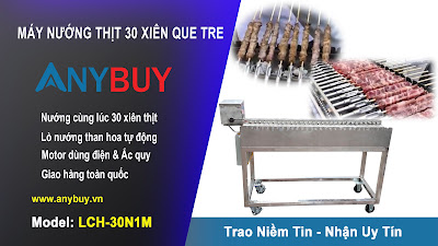 Máy nướng thịt chả 30 xiên que tre LCH 30N1M