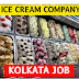 Ice cream company job n kolkata- Bulu Maya Interprises Pvt Ltd