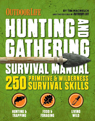 Hunting and Gathering Survival Manual: 221 Primitive and Wilderness Survival Skills. Tim MacWelch