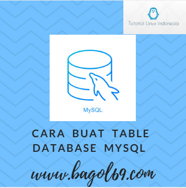 Cara  Membuat  Table  database Mysql  di  Terminal  Linux