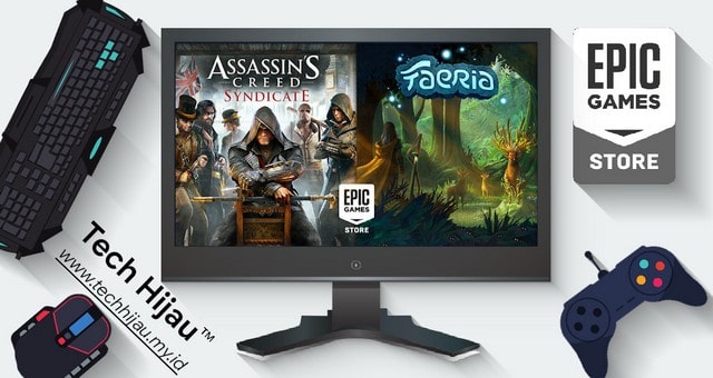 Assassin's Creed Syndicate dan Faeria Gratis di Epic Games Store - TechHijau.my.id