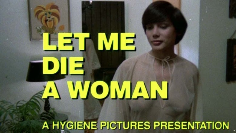 Let Me Die a Woman (1977)
