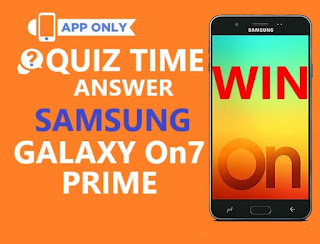 amazon quiz time win samsung galaxy on7 prime smartphone today