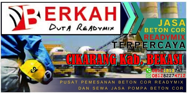 HARGA BETON READY MIX CIKARANG | BAGAIMANA CARA PESANNYA ...