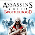 تحميل لعبة Assassin's Creed Brotherhood بحجم 6 GB للكمبيوتر مجاناً