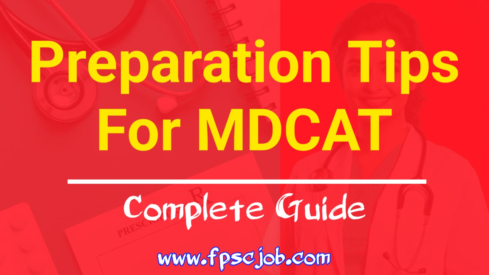 Easy Preparation Tips For MDCAT
