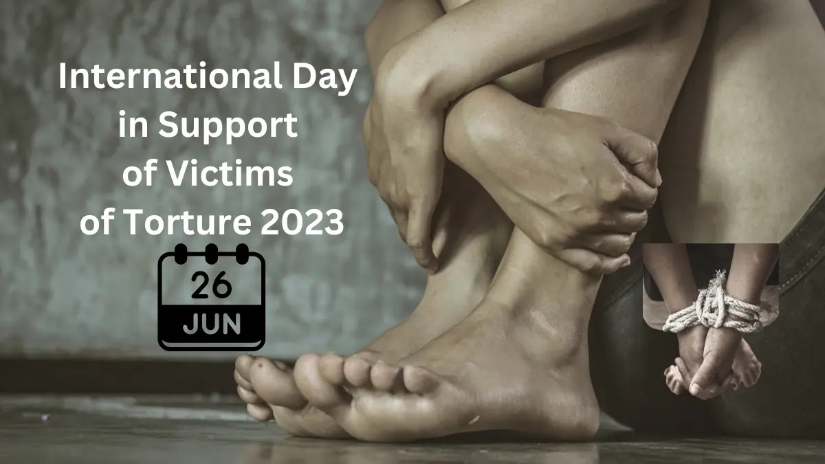 International Day in Support of Victims of Torture: Advocating for Healing and Justice