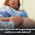How Old is too Old to get pregnant and have a safe delivery?