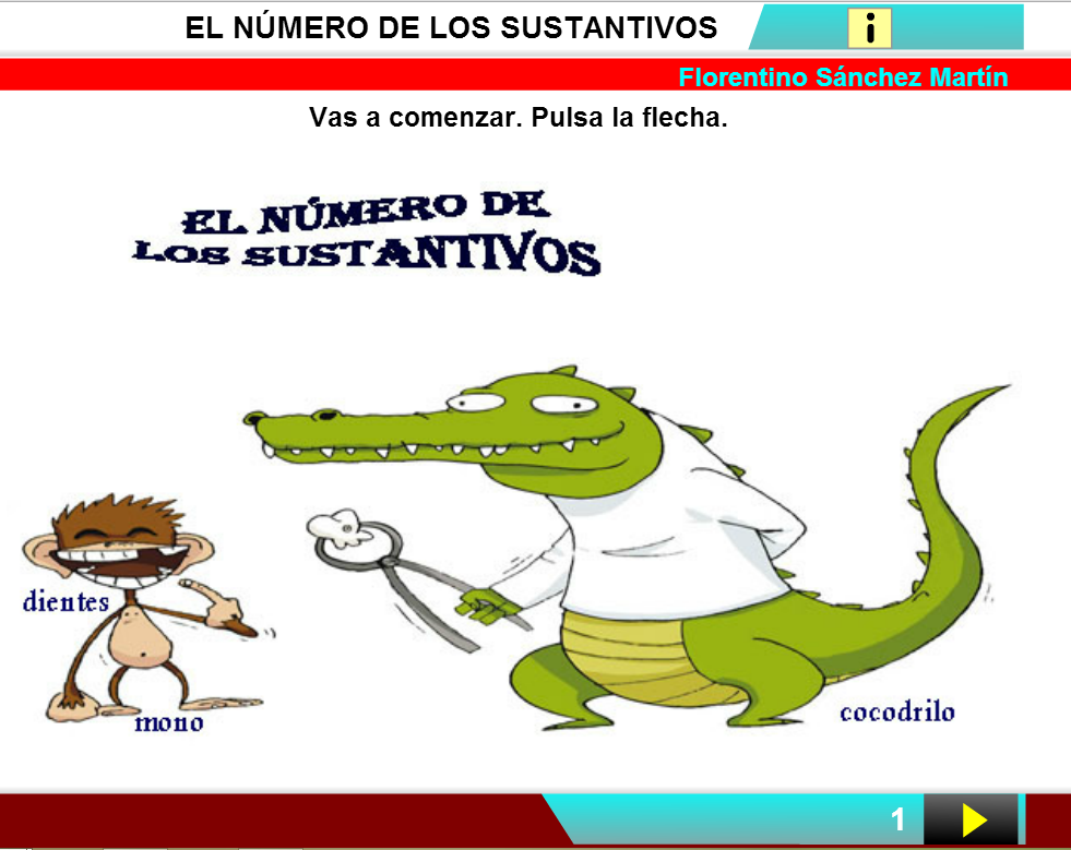 http://cplosangeles.juntaextremadura.net/web/edilim/curso_3/lengua/el_numero_de_los_sustantivos_3/el_numero_de_los_sustantivos_3.html