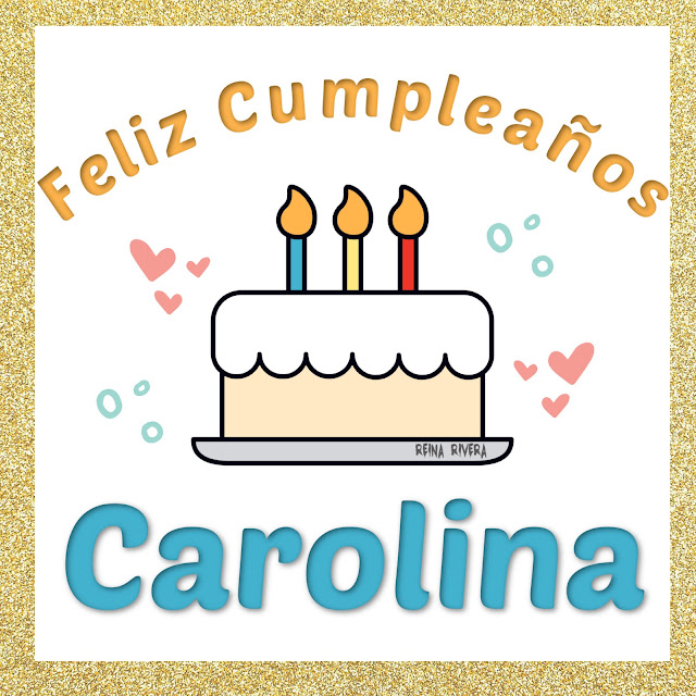 feliz cumpleaños Carolina