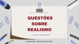 questões sobre realismo